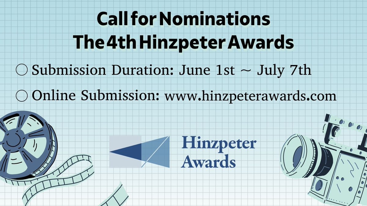 📍Call for Nomination for the 4th Hinzpeter Awards  

Now, we open the call for nominations! Please Submit entries😀

📷Website: hinzpeterawards.com 
📷 Application Deadline: July 7th, 2024

#the4thHinzpeterAwards 
#HinzpeterAwards
#CallforNominationforHinzpeterAwards