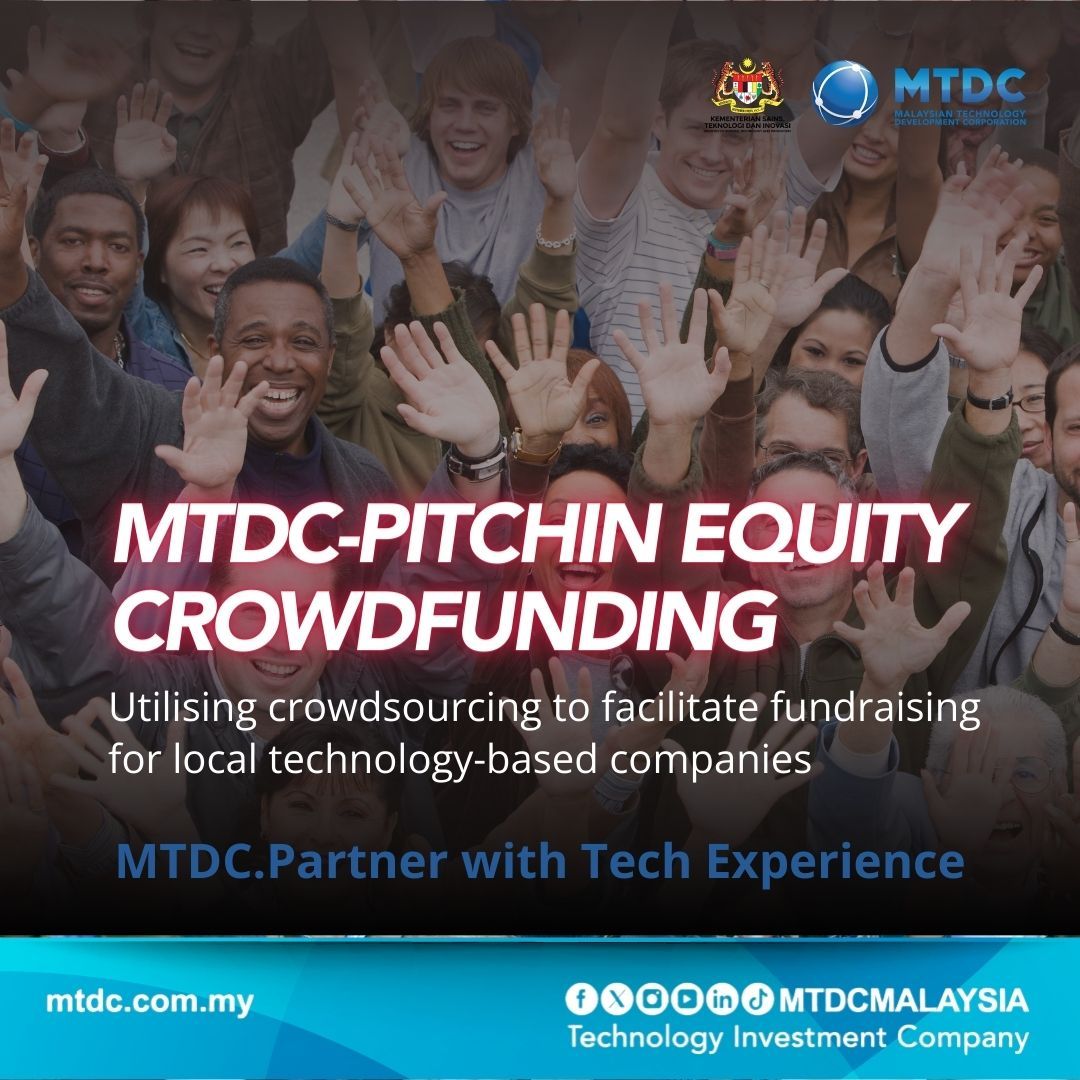 mtdcmalaysia's tweet photo. Exploring alternative funds for your companies growth?
MTDC-pitchIN Equity Crowdfunding (ECF) Programme is the one for you!
For more information, visit MTDC's website.
#MTDCMALAYSIA #MOSTI #TECHNOLOGY #CITRAMTDC #MTDCPartnerWithTechExperience #funding https://t.co/ZDUrwRnGTv