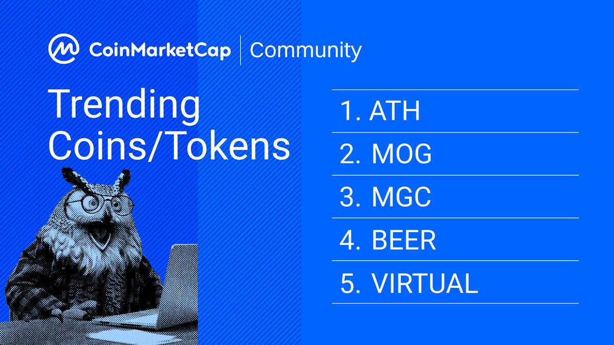 CoinMarketCap's tweet photo. 🔥 Trending on CMC Community

Before you end the week, make sure to drop some thoughts about these hot tokens today:

$ATH
$MOG
$MGC
$BEER
#VIRTUAL

👉 Check out: https://t.co/vHI1wrAcQF https://t.co/BD6LFReazf