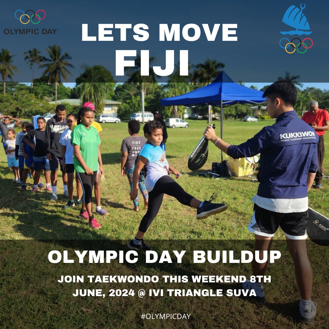 Olympic Day Buildup come join the taekwondo family this Saturday 8th June, 2024 @ Ivi Triangle in Suva from 10am to 12pm. #TeamFiji #InspireFiji #OLYMPICDAY2024