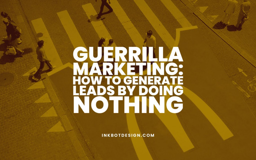 Inkbotdesign's tweet image. Guerrilla Marketing is a term used to describe a method of marketing that involves little to no direct or traditional advertising and relies heavily on word of mouth to build interest in a brand.

Read more 👉 lttr.ai/ATcZm

#GuerrillaMarketing #GenerateLeads