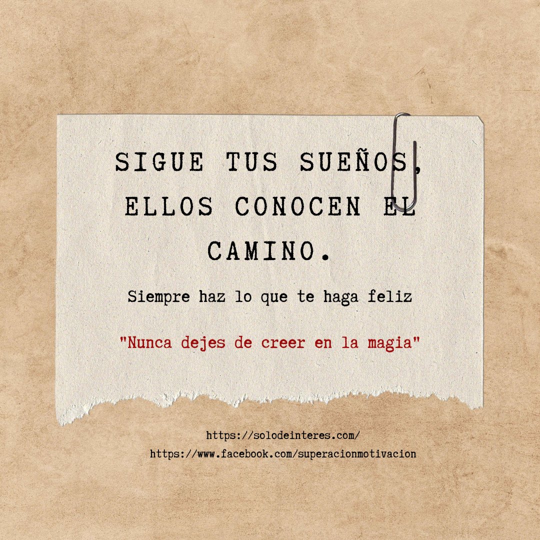 RCdeInteres's tweet photo. "Sigue tus sueños, ellos conocen el camino"
Somos Superación y Motivación
https://t.co/To8ygVZqr1
#Vive #pasoapasito #vivirlavida #felicidad #superacion #motivacion #díaadia #sueñosalalcance #sueños #metas #auoestima #autoestimaalta #inspiracióndiaria https://t.co/YJol8mvj2r