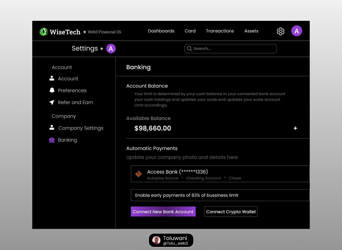 Toluuwani's tweet image. Day 7- Banking settings section for WiseTech Web3 Financial OS (Operating system)
#Web3Finance #Web3 #FinancialOS