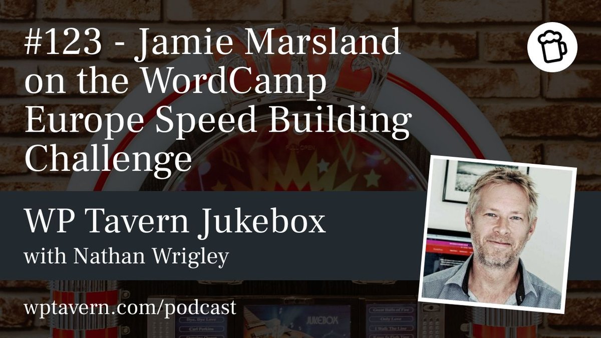 Woloweb's tweet photo. #123 – Jamie Marsland on the WordCamp Europe Speed Building Challenge https://t.co/8pntq6Dfc2 https://t.co/PqS193BbgB