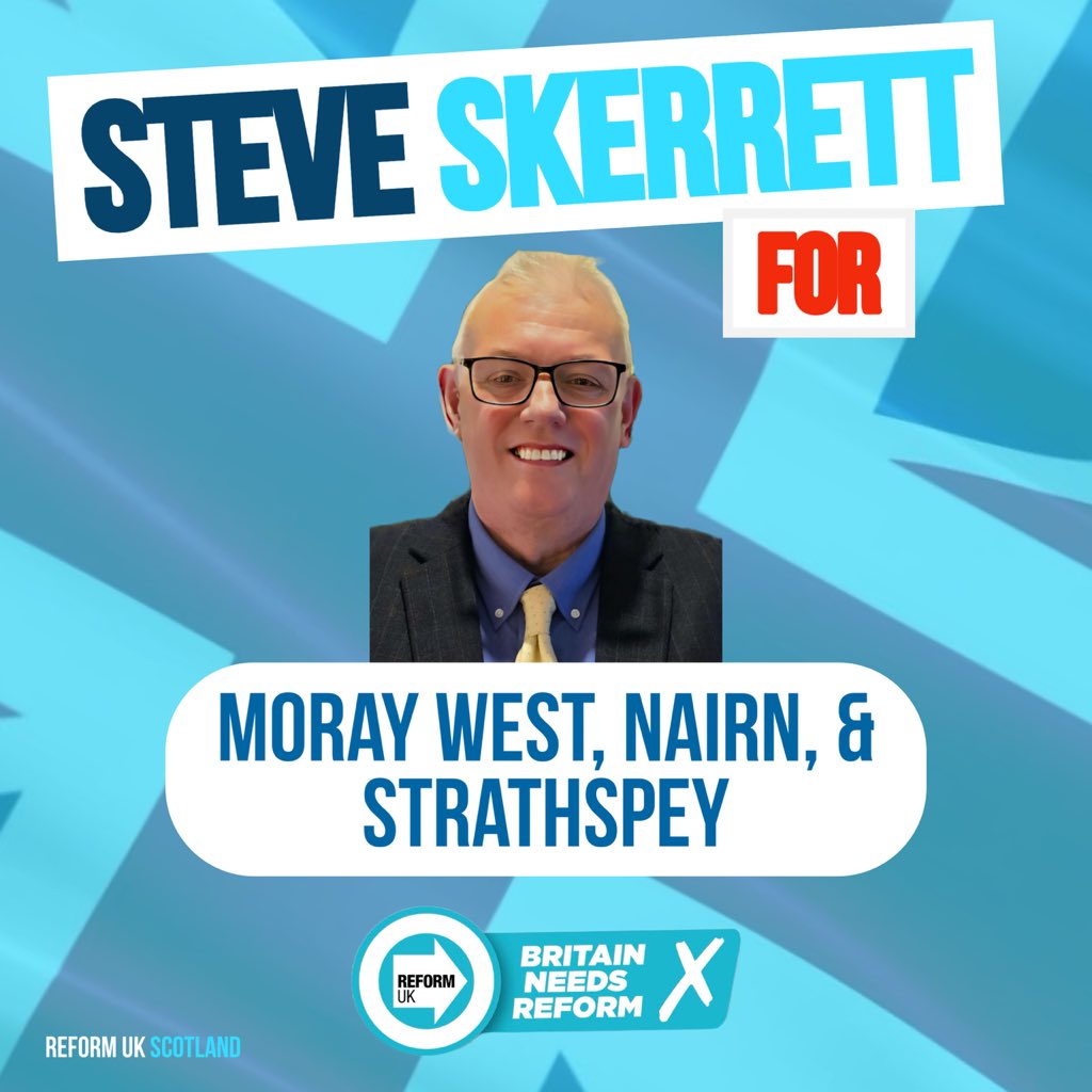 reformmoray's tweet photo. Steve Skerrett is the Reform UK candidate for Moray West, Nairn &amp; Strathspey at the upcoming General Election. 

#Reformuk #Generalelection #Moray https://t.co/kVQdavVrJO