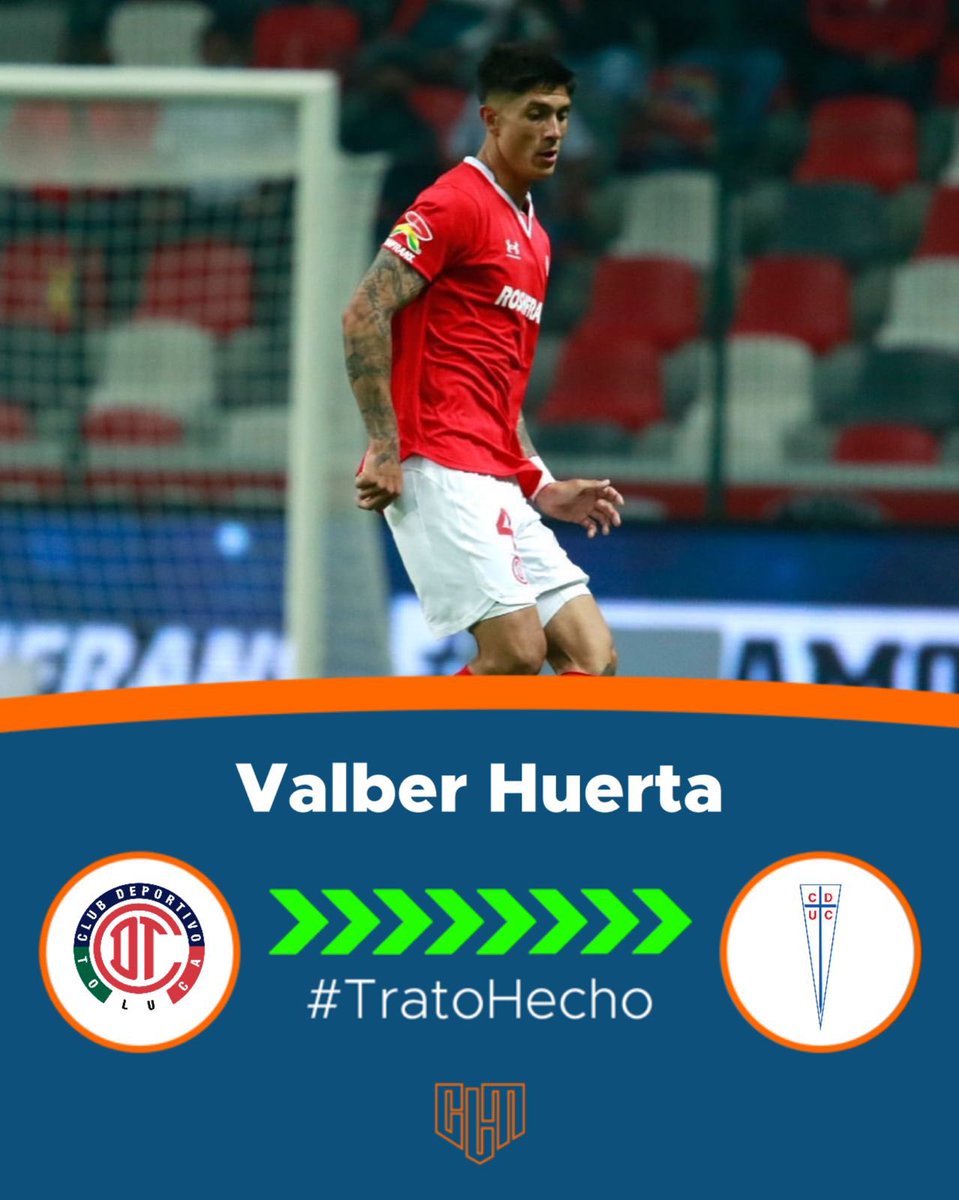 CLMerlo's tweet image. 🚨Valber Huerta jugará en la Universidad Católica. 
*️⃣El defensor regresa a préstamo por un año y con opción de compra desde Toluca. #TratoHecho