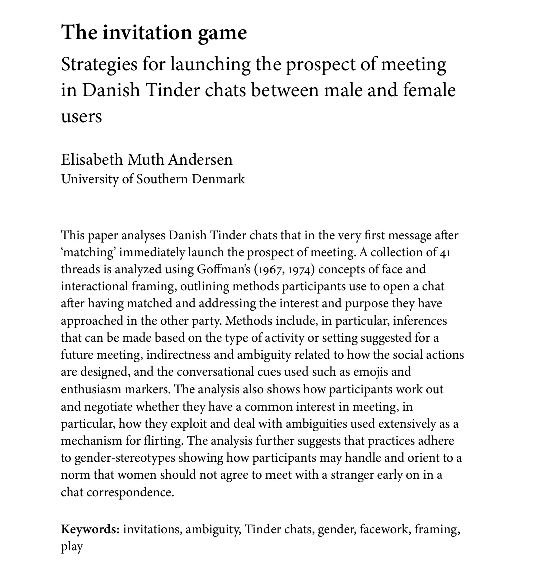 DrVSinkeviciute's tweet photo. 📃 by Elisabeth Muth Andersen focusses on #invitations #facework on #Tinder
💻
https://t.co/qn3vcLFsDD https://t.co/t5ZJ2rwhNZ