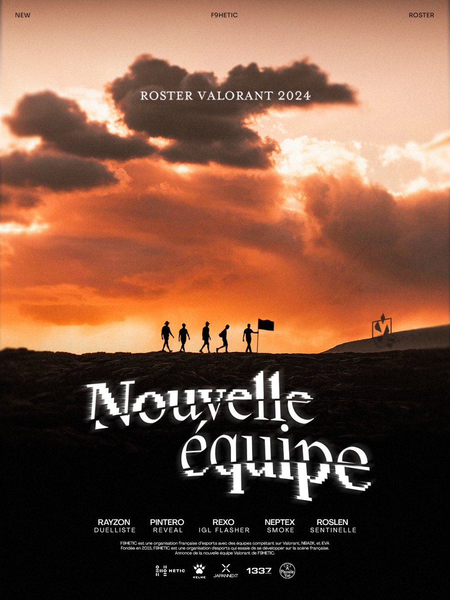 On allait quand même pas s’avouer vaincu, merci d’accueillir notre nouvelle équipe Valorant 2024 🫵

🇫🇷 <a href="/RayzonRgk/">Rayzon</a> 
🇫🇷 <a href="/PinteroVLR/">pintero</a> 
🇫🇷 @RexoVLR 
🇫🇷 <a href="/NeptexFPS/">F9 Neptex</a> 
🇫🇷 <a href="/RoslenVLR/">ROSLEN🇩🇿ⵣ</a> 

#WeAreF9 🧡
