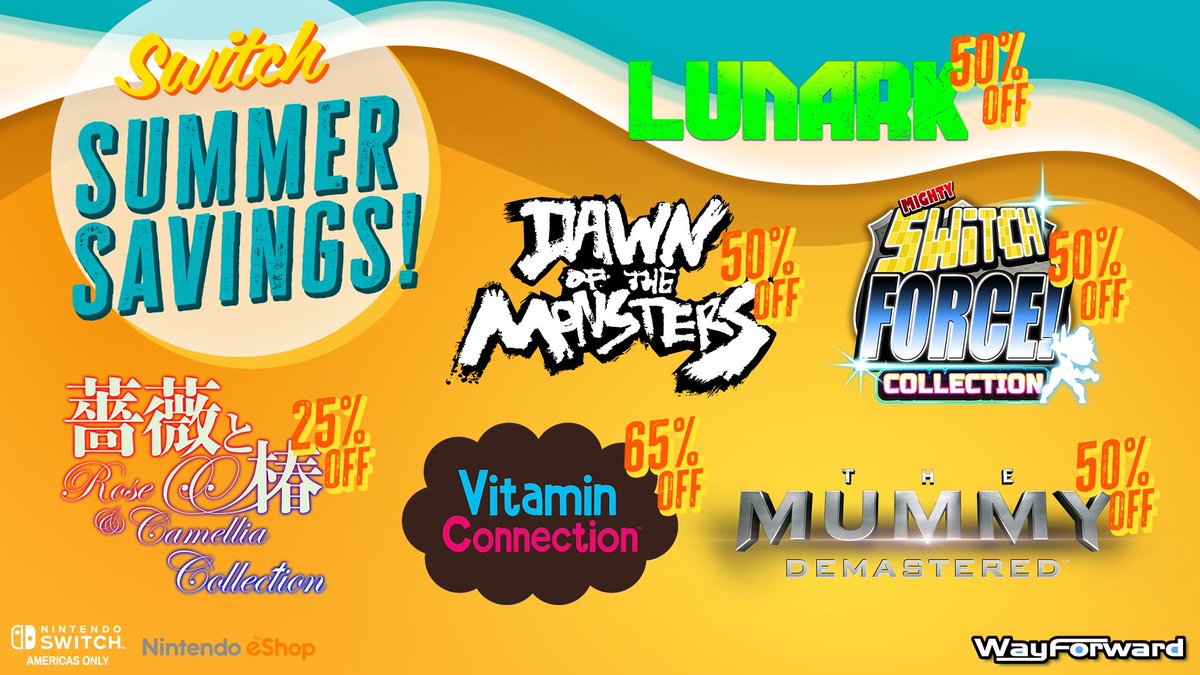 WayForward's tweet image. Time for Switch summer savings! Slap 25% off Rose &amp;amp; Camellia Collection, plus 50% off LUNARK, Dawn of the Monsters, The Mummy Demastered, and Mighty Switch Force Collection, plus 65% off Vitamin Connection! bit.ly/WFsale_NOA