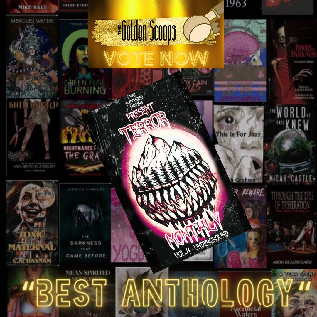 chad_mph's tweet photo. My book “Terror Monthly Vol4: Underground” has been nominated for The Golden Scoops Literary Award for “Best Anthology”🏆. Thank you @sinisterscoop6 for the honor 🙌🏾🙏🏾🔥. 

Voting Closes June 9th‼️
Please vote below 😊😊😊

https://t.co/AyHW6QWyCb

#Horror #Author #Writer #Books https://t.co/nvQT8EdC2F