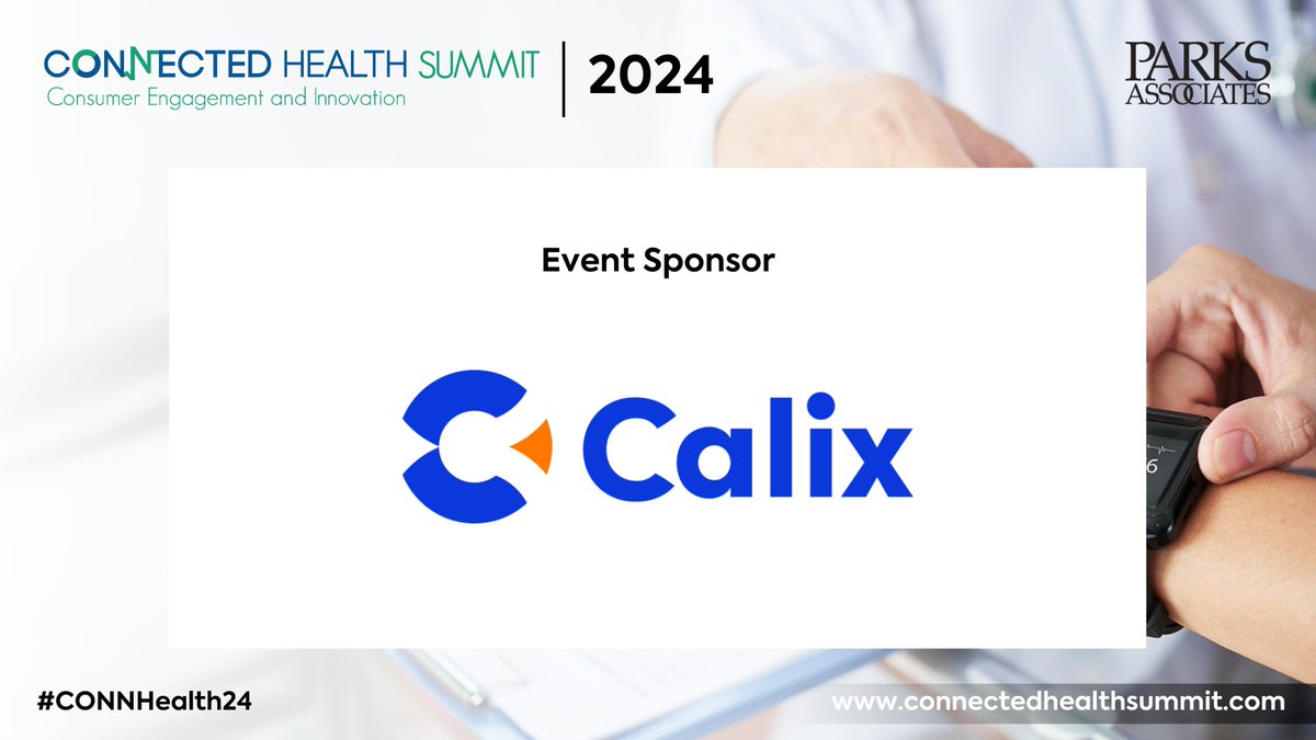 👏 Big shoutout to our #sponsor <a href="/CalixHQ/">Calix</a> for making our upcoming event possible! We couldn't do it without you!

🚀 Secure your spot "#HealthTech Revolution: Connected Devices and Strategies" now: parksassociates.com/event/connecte…
Gain complimentary access with code CHSVIRTUALVIP