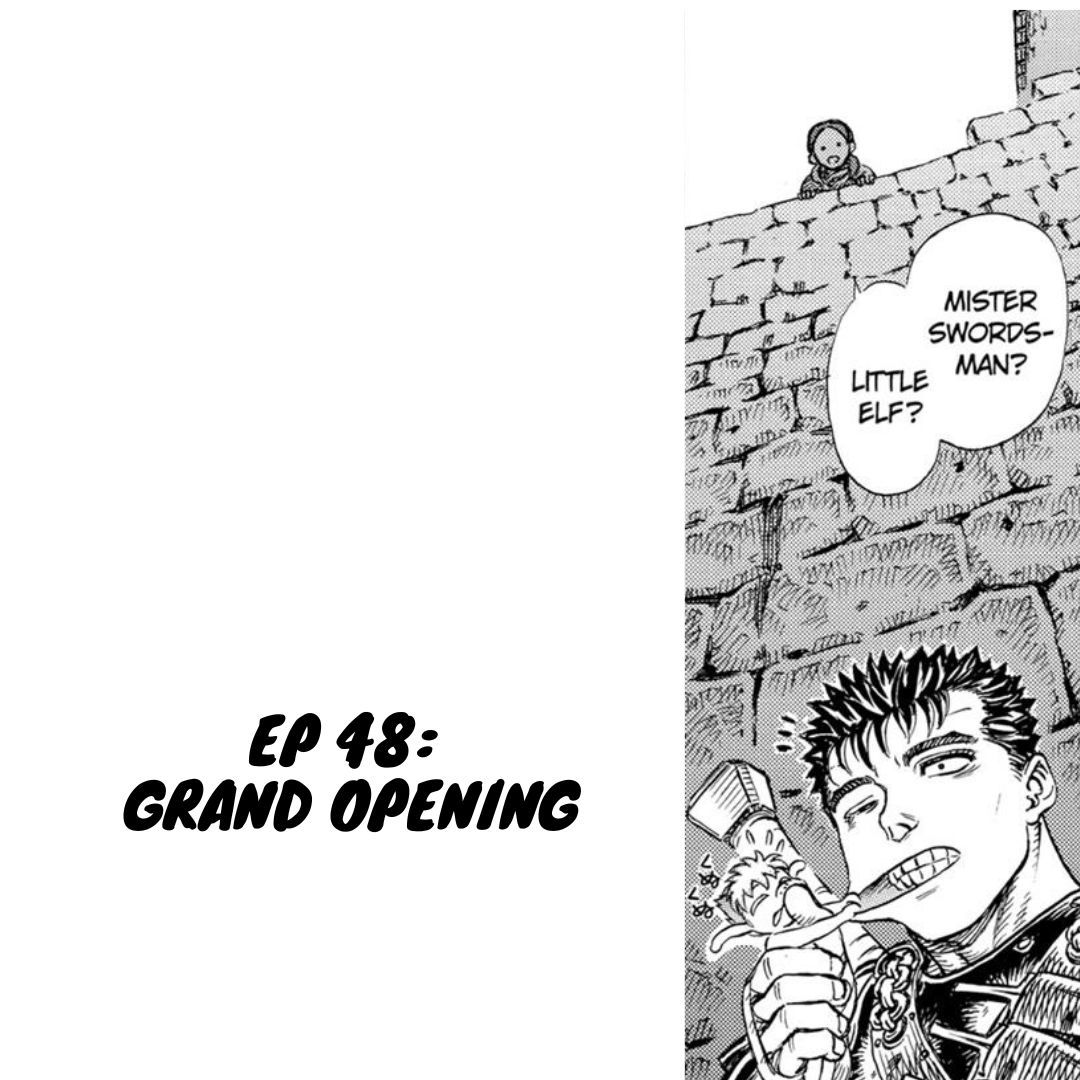 lets_unpack_it's tweet photo. What hiatus? We're back with episode 48, starting the Lost Children chapter of the Covenant Arc! Is Guts okay? (no) Is Puck still annoying him? (yes) Who are the Holy See? Find out this episode! https://t.co/GCeLCJS7I7