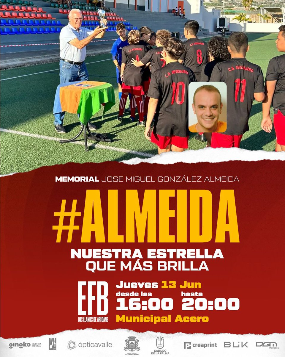 Losllanosefb's tweet photo. Memorial Jose Miguel González Almeida
LLanos Cup 2024  | Alevín | 

💫 🧡
“Nuestra Estrella que más brilla #Almeida “

 📆 JUEVES 13 JUNIO 2024 
 ⏰ 16:00 - 20:00 
 🏟️ Municipal Acero 
•
•
#ElNarajaQueNosUne #LlanosCup2024
#JoseMiguelGlezAlmeida #aridaneesdeporte https://t.co/oWzNznubPz