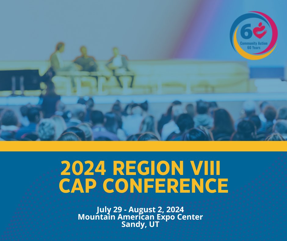Region8RPIC's tweet photo. Join us for the 2024 Region VIII CAP Conference! Celebrate 60 years of #CommunityAction with experts in performance management, trauma-informed care, and more. 

Learn more and get registered: https://t.co/fc9CuQp1ug https://t.co/UFSaAWLUUr