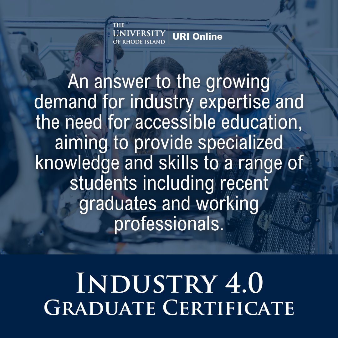 🌟 Are you ready for the 4th industrial revolution? 🌟

Take your career to the next level with URI Online’s Industry 4.0 Graduate Certificate! Gain cutting-edge skills in automation, AI, and advanced manufacturing.
 
Apply today! Deadline 7/30. ➡️ bit.ly/3VtYeKr  🖥️