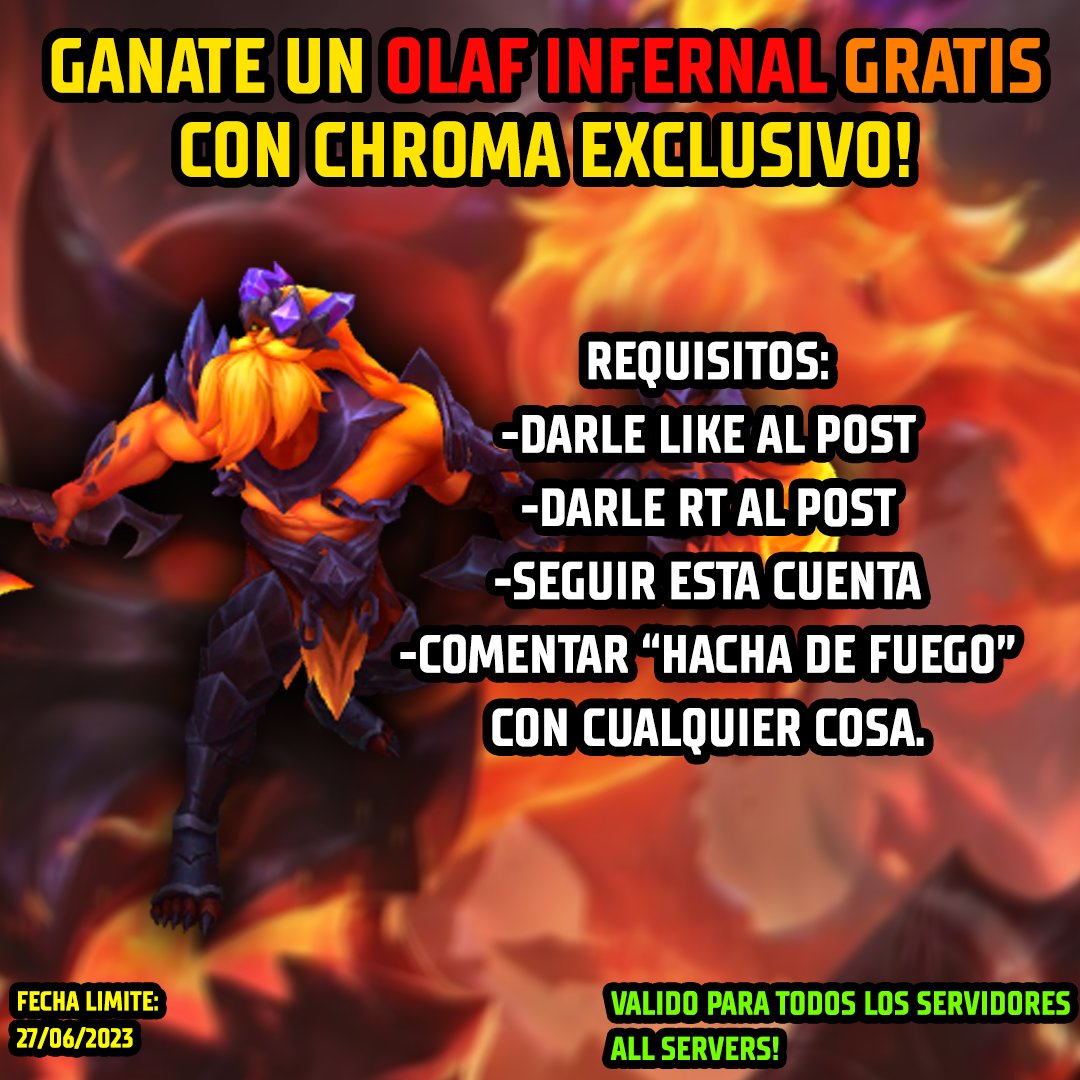 diegoxmaximoff's tweet photo. GANATE UN OLAF INFERNAL GRATIS!
 -Requisitos:     
*Seguirme en Twitter.      
*Darle Like al Post  
 *RT al Tweet.     
*COMENTAR "HACHA DE FUEGO" con lo que quieras.     -Fecha limite: 27 DE JUNIO.   
#LPP #LeaguePartner
*ALL SERVERS https://t.co/XKxy1D3Cfq