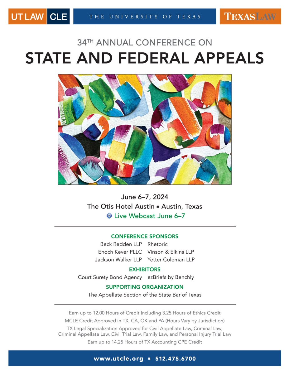 Swing by our table at the UT Law CLE 34th Annual Conference on State and Federal Appeals!