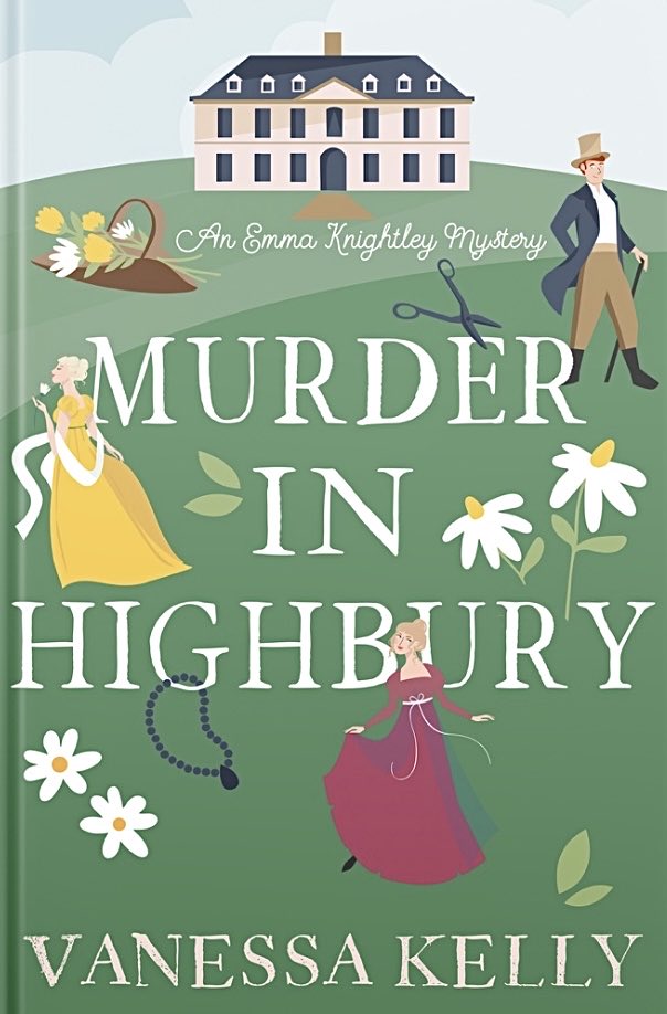 RedheadLiterary's tweet photo. ⭐️MURDER IN HIGHBURY⭐️
by Vanessa Kelly, Kensington, 10/22.
I absolutely adored this first in a new Regency historical mystery series featuring beloved Emma Knightley as an amateur detective. A must-read for every Janeite. Huzzah! #vanessakelly ⁦@KensingtonBooks⁩ #Edelweiss https://t.co/VVjr2MFQiU