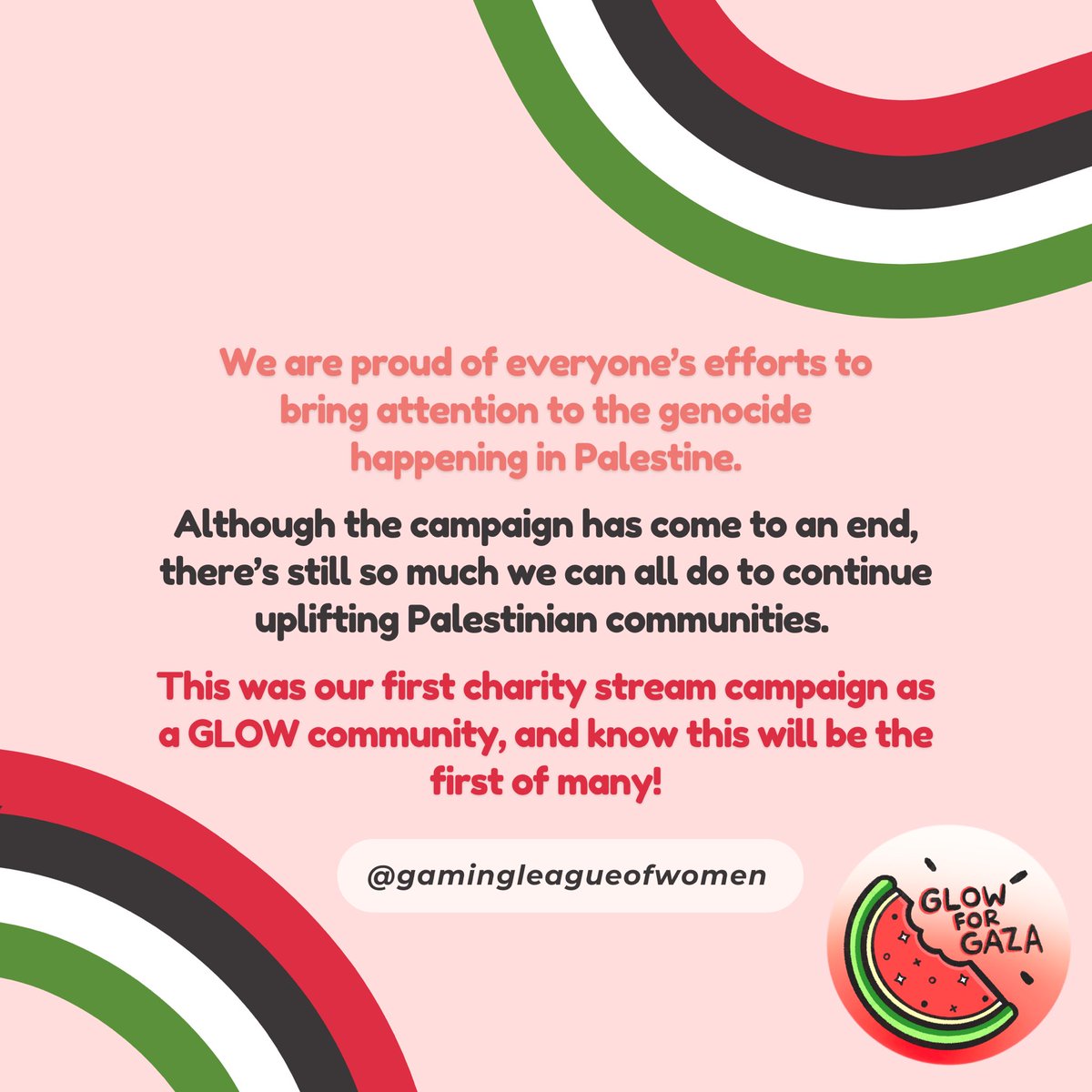 gamingleagueofW's tweet photo. We exceeded our initial campaign goal &amp; raised over $4.1K for @thepcrf 🇵🇸

This was our first charity stream campaign as a GLOW community, and know this will be the first of many! 🍉✨

#GlowforGaza #Gamingleagueofwomen #GLOW #GLOWTogether #glowfriends https://t.co/mTUwNXRURr