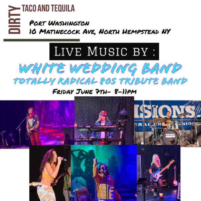 This Friday “The best Coverband in Queens” as voted by <a href="/BestOfTheBoro/">Best Of The Boro</a>  will be performing live @dirtytacoandtequila in Poet Washington, NY  8pm the long awaited show is here!!!
#waterfrontrestaurants #portwashingtonny #80snite #80sband