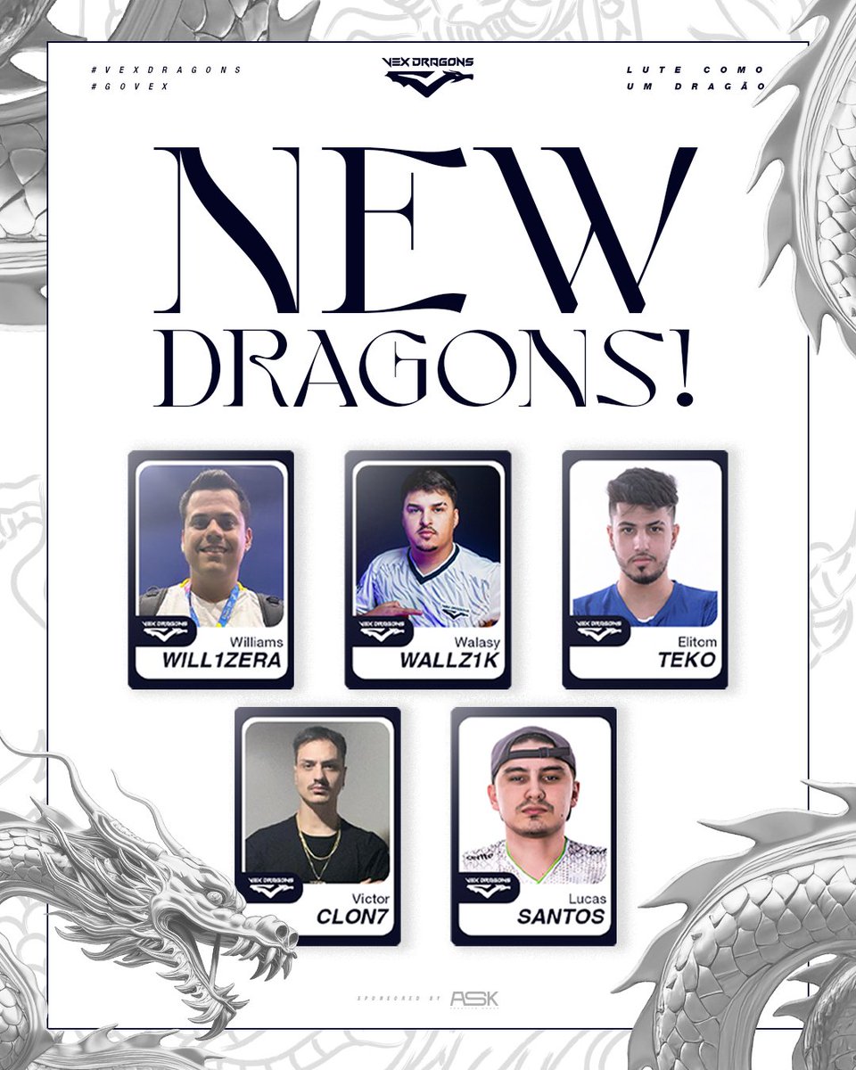 AQUI EU TRAGO NOTÍCIAS TÁ? 

É dia de anunciar os novos dragões que vão representar a VEX Dragons no nosso tão amado CS!  🫰

Bem vindos ao mundo ardente dos dragões!💙

<a href="/will1zera/">will1ZERA*</a> <a href="/TEKOFPS/">TEKO</a> <a href="/Sanntosfps/">santos</a> <a href="/wallz1k/">wallz1k</a> <a href="/CloN7cs/">CloN7</a> 

#GoVEX #VEXDragons