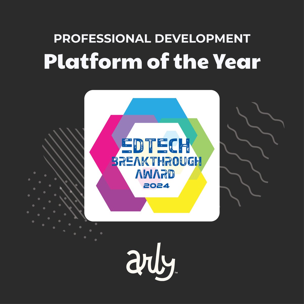 ArlySolution's tweet image. We are delighted to announce that Arly was selected as The EdTech Breakthrough Award&apos;s 2024 Professional Development Platform of the Year! The EdTech Breakthrough Awards celebrate the industry&apos;s best and brightest. We&apos;re proud to be amongst those recognized! #EdTechBreakthrough
