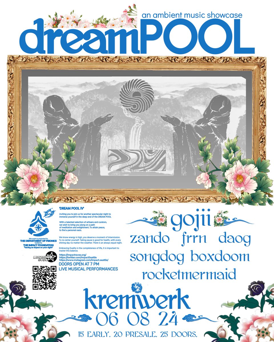 ImpactSeattle's tweet photo. Dream Pool 4️⃣ lineup - all originally produced music

7pm - DOORS OPEN
7:15pm: Daog
8:00pm: Interlude
8:15pm: Box Doom
9:00pm: Songdog
9:45pm: Zando
10:30pm: Interlude
10:45pm: Rocket Mermaid
11:30pm: Interlude
11:45pm: Gojii
12:45am: Interlude
1am: FRRN https://t.co/xUnz3vBaon