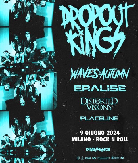 Metallus.it (@metallus_it) on Twitter photo Dropout Kings: informazioni e orari della data di domenica a Milano! metallus.it/dropout-kings-… #DropoutKings <a href="/VersusMusicPro/">Versus Music Project</a> <a href="/DropoutKingsAZ/">DROPOUT KINGS</a> @WavesAutum #Eralise <a href="/DSTVisions/">DISTORTED VISIONS</a> #Placeline Dropout Kings: informazioni e orari della data di domenica a Milano! metallus.it/dropout-kings-… #DropoutKings <a href="/VersusMusicPro/">Versus Music Project</a> <a href="/DropoutKingsAZ/">DROPOUT KINGS</a> @WavesAutum #Eralise <a href="/DSTVisions/">DISTORTED VISIONS</a> #Placeline