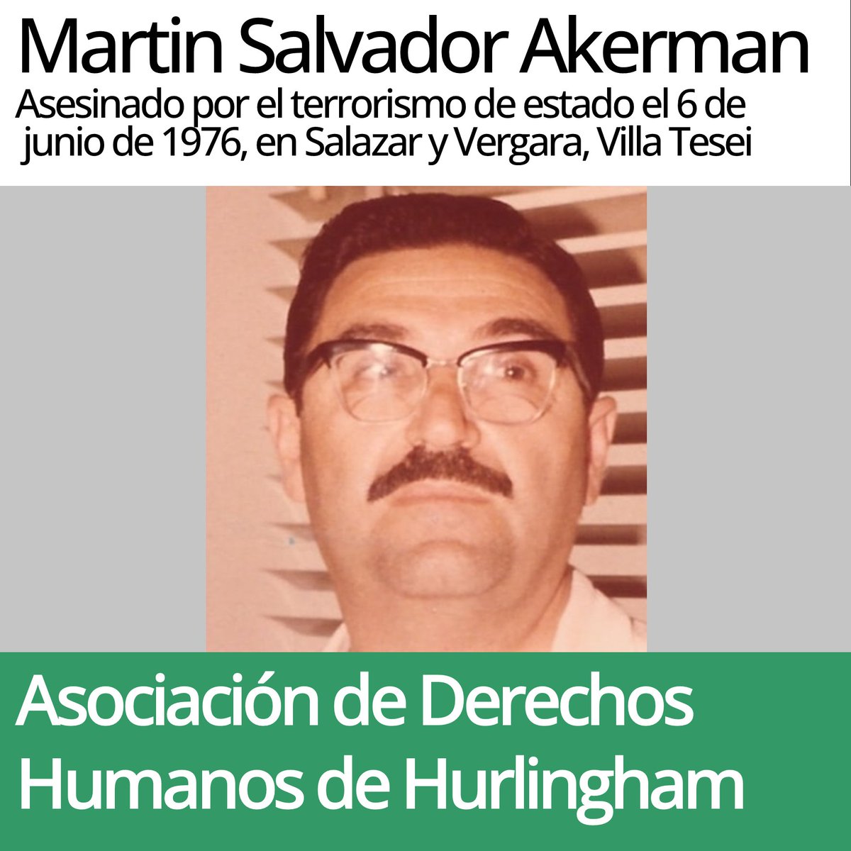 Martín Akerman, vecino tuyo asesinado por la dictadura de Videla