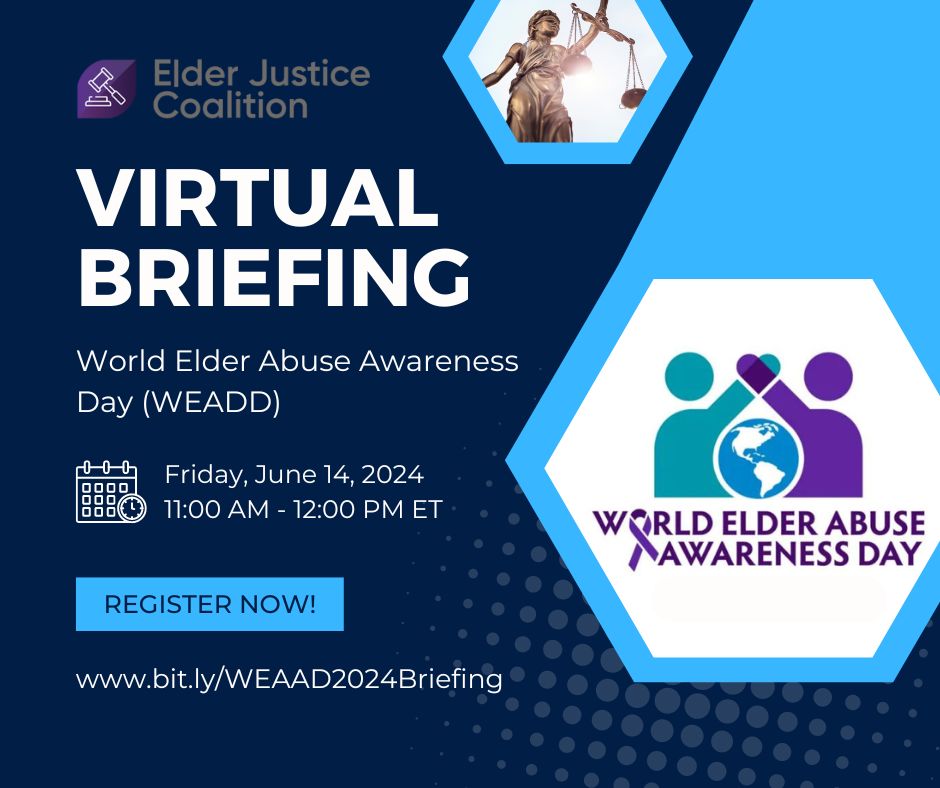 📢 Join us for a virtual briefing on Friday, June 14 at 11:00am ET for #WorldElderAbuseAwarenessDay ! Register now and spread the word! bit.ly/WEAAD2024Brief… #WEAAD #ElderJustice