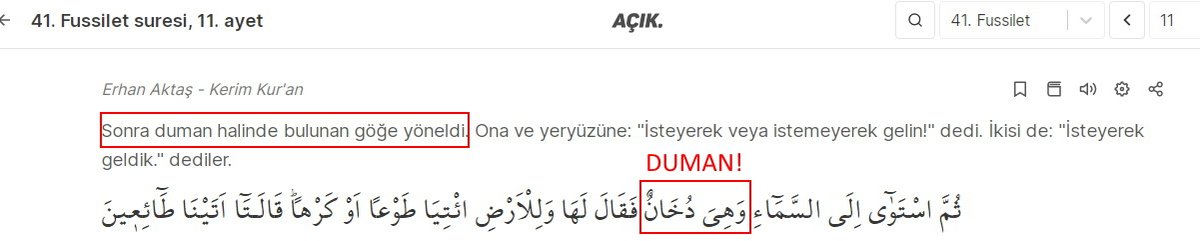 HUDHUD2017's tweet photo. Kuran mucizlerinden biri : 
Evren’in ana maddesi DUMAN’dir
Fussilet suresi 11de “Sonra duman halinde bulunan göğe yöneldi.” Evrenin ilk maddesi açıkça DUMAN olduğunu bahseder.  
Kuran’dan önce Filozoflar , Matametikçiler , Astonomlar,Babiller, Sümerlerden hiç kimse Evrenin ana+ + https://t.co/kLqWAeigtQ