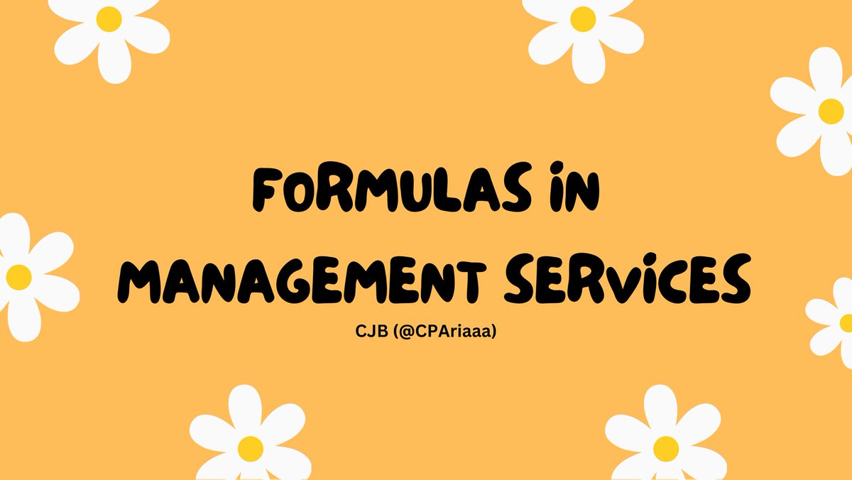 CPAriaaa's tweet photo. 🌼 FORMULAS IN MANAGEMENT SERVICES 🌼

- Printable to 4x6 index card
- pdf copy at the end of 🧵
- not for sale, for personal purposes only https://t.co/pK9g2NNcu1