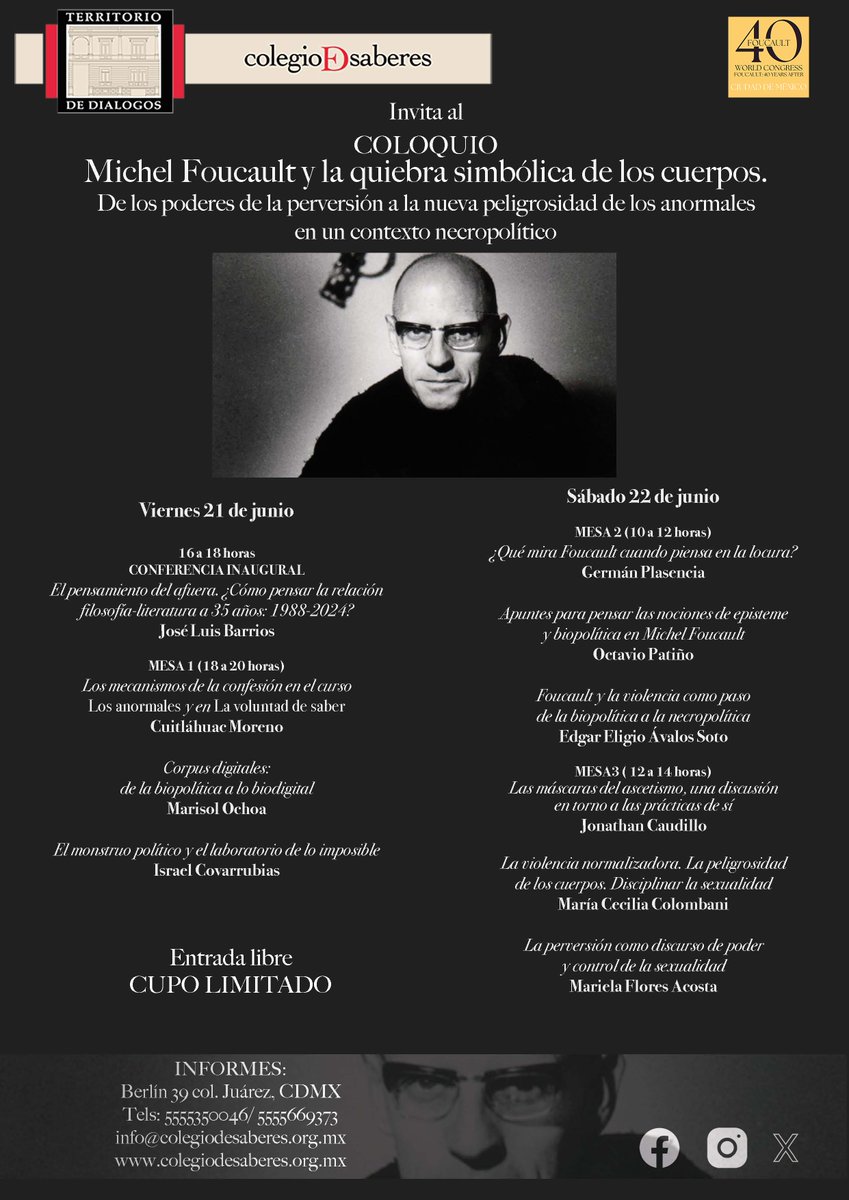 ICovarrubiasG's tweet photo. El 21 y 22 de junio  organizo este coloquio sobre la obra y figura de Michel Foucault. Están cordialmente invitadas/os. Tendremos participantes muy destacados. 
#MichelFoucault #Foucault #Filosofia #Politica #Biopolitica #Biopoder #Vigilancia #Democracia #Bios #diferencias https://t.co/0lluTKuxTL