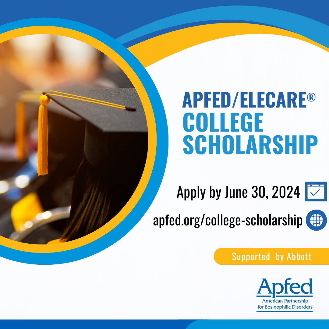 APFEDorg's tweet photo. Applications are due June 30, 2024 for the APFED/EleCare® College Scholarship Program. This opportunity is for students with eosinophil-associated disease. One $3,000 college scholarship will be awarded. Learn more: https://t.co/cdqgv3FWjt
#scholarship #eosinophils #apfed https://t.co/Di2nxjqW9n