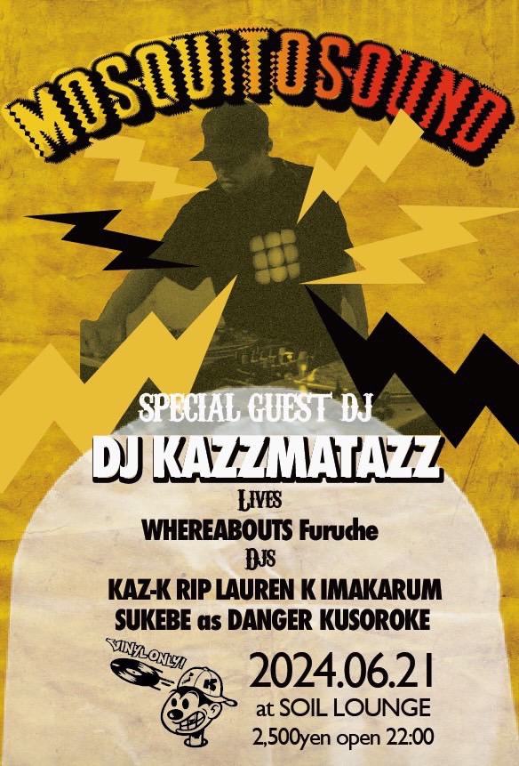 terincc's tweet photo. MOSQUITOSOUND♪
2024 6/21 金曜日
スペシャルゲストにKAZZMATAZZ氏！
毎回好評のサイコーにHIPHOPなイベントにW.Aで出演させていただきます！！
会津からカズとリップも参戦♪
久方ぶりの郡山場所お声がけいただき感謝です！
SOIL LOUNGE激揺らしに参りますので近場の皆様宜しくお願いしますm(_ _)m https://t.co/atMAZkcz0K