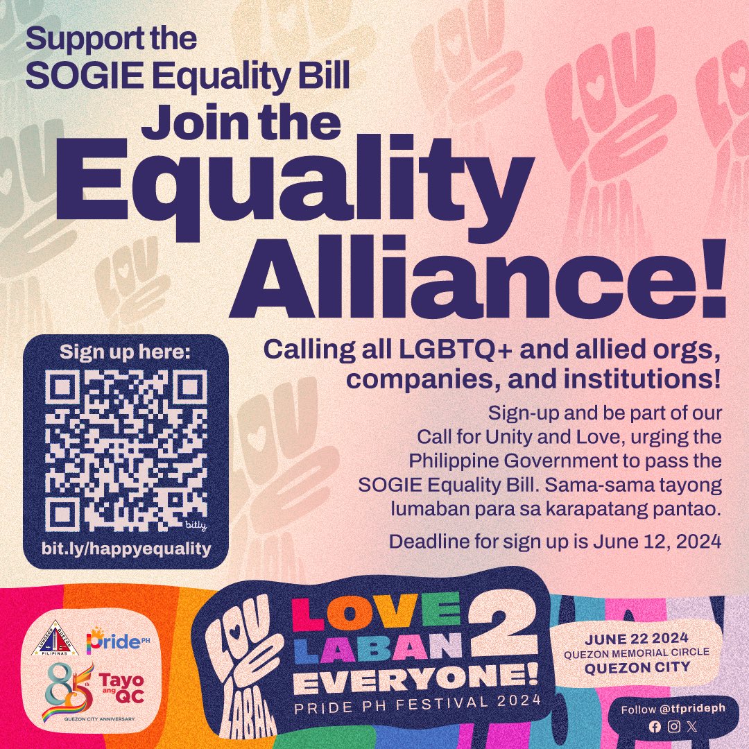 tfpridePH's tweet photo. Calling all LGBTQ+ and allied orgs, companies, and institutions, join the #EqualityAlliance! LoveLaban tayo together! ✊🏳️‍🌈

Sign-up and be part of our Call for Unity and Love, urging the Philippine Government to pass the #SOGIEEqualityBill. Sign up here: https://t.co/JfytPi2rkI https://t.co/SN5LdX37iH