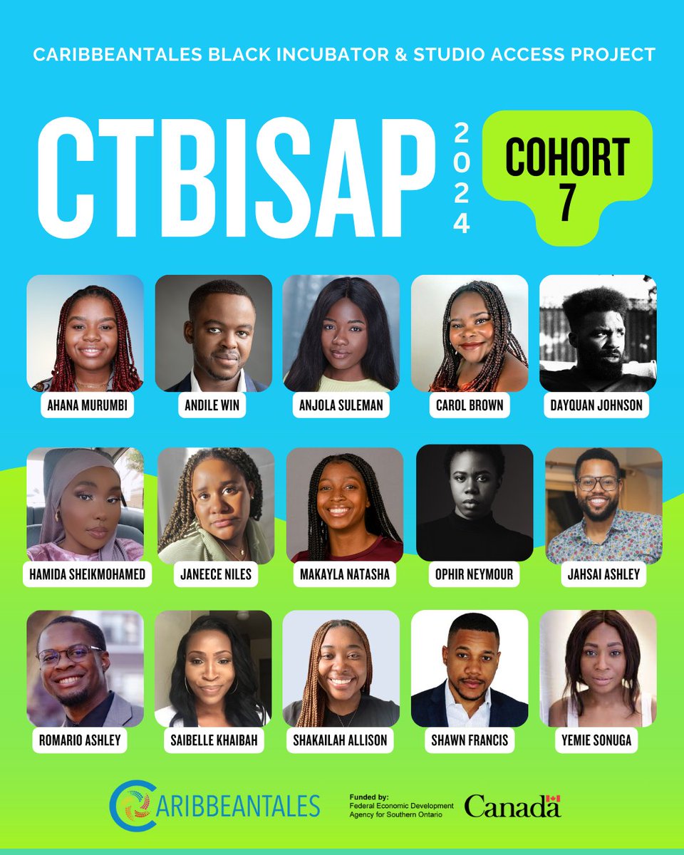 CaribbeanTales_'s tweet photo. 📣 We are thrilled to announce Cohort 7 of the CaribbeanTales Black Incubator and Studio Access Project (#CTBISAP)! 🎥✨
Join us in welcoming Cohort 7 and celebrating the future of Black Canadian filmmaking!
#CaribbeanTales #CTMG #BlackFilmmakers #DiversityInFilm https://t.co/xgfg79en0S