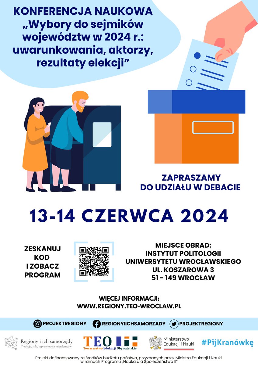 Konferencja „Wybory do sejmików województw w 2024 r.: uwarunkowania, aktorzy, rezultaty elekcji” już 13-14 czerwca we Wrocławiu. Zobaczcie, co czeka w programie 👉 regiony.teo-wroclaw.pl/programRamowy