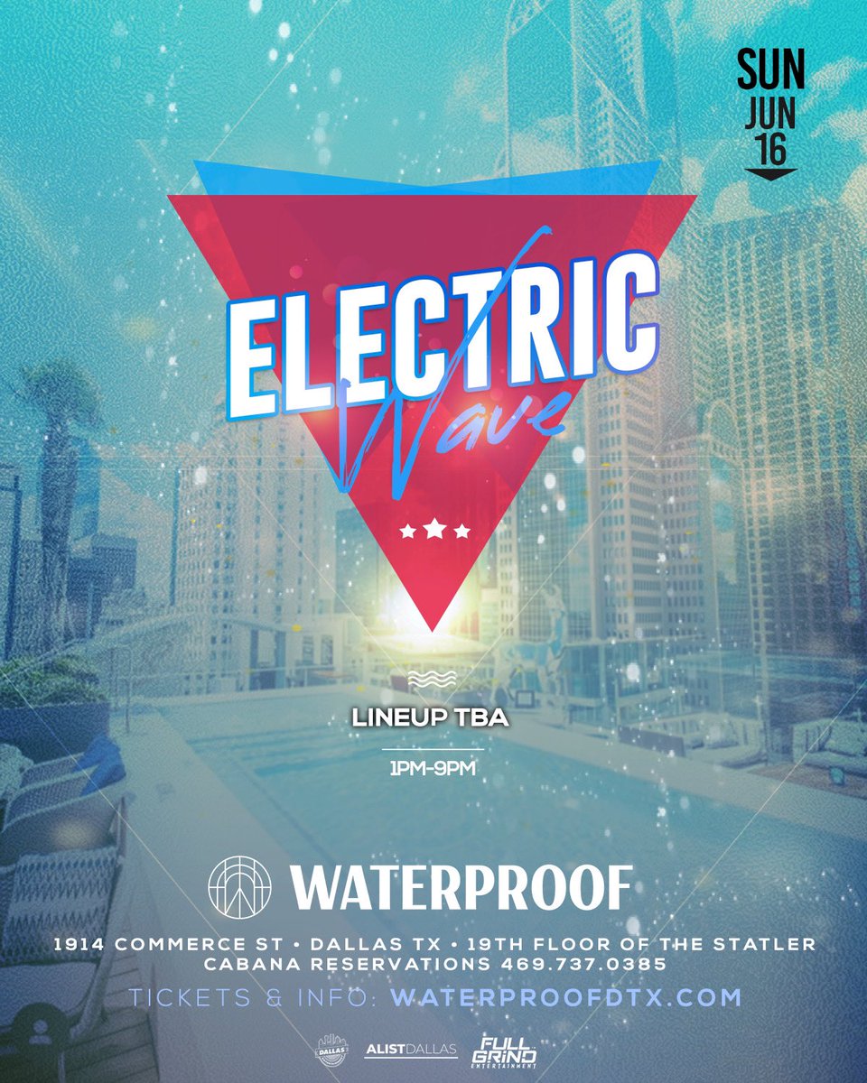 FullGrindTexas's tweet photo. Pool Party Season is heree! ☀️💦🏝️🌊👙 We’re excited to announce #ElectricWavePoolParty is back at The Statler in Downtown Dallas, on Sunday, June 16th! 😎😎

Lineup to be announced… who wants to play? 👀 https://t.co/clJjjKDvKy