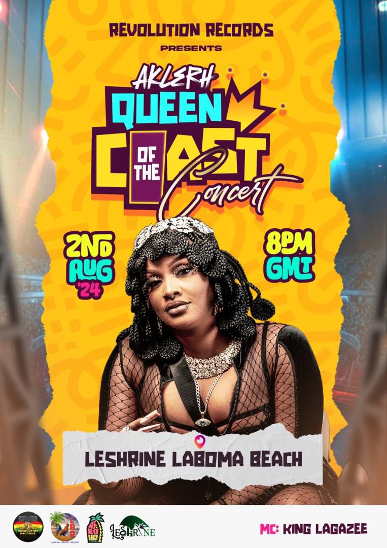 LagazeeSoundGH's tweet photo. #RevolutionRecords Presents @AklerhMusic “QUEEN OF THE COAST CONCERT 2024”
MC : Di Ruff Neck @KingLagazee
Date: 2nd August, 2024
Venue: @LeshrineClub1 - Laboma Beach
7pm Till You Drop
You Don’t Wonna Miss This Show ! https://t.co/pzT6LPW2Ur