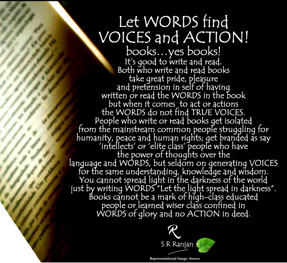 SRRanjanINDIA's tweet photo. #InaSense ~ Words of Voices and Action. ~ S R Ranjan
F: https://t.co/iXhrfK9dGr
#quotes #srranjan #people #life #books #human #inspiration #world #india #bihar https://t.co/vbH3i4xhCS