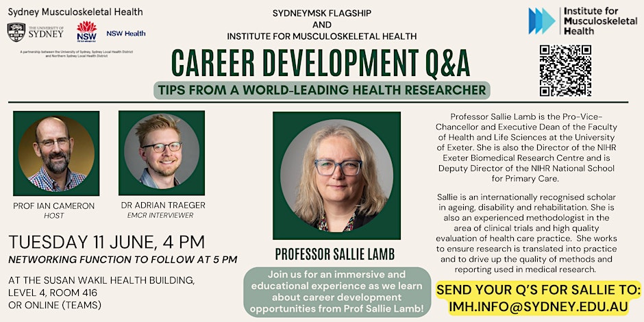 Institute for Musculoskeletal Health (@msk_health) on Twitter photo We're excited to be hosting Prof <a href="/SallieLamb18/">Sallie Lamb</a> next week for two hybrid events!
Join us June 11 for a Career Development Q&A with Sallie, Prof Ian Cameron and Dr <a href="/adrian_traeger/">Adrian Traeger</a>.
4pm - Q&A
5pm - networking function
Register for in-person or online: eventbrite.com.au/e/sydneymsk-im… We're excited to be hosting Prof <a href="/SallieLamb18/">Sallie Lamb</a> next week for two hybrid events!
Join us June 11 for a Career Development Q&A with Sallie, Prof Ian Cameron and Dr <a href="/adrian_traeger/">Adrian Traeger</a>.
4pm - Q&A
5pm - networking function
Register for in-person or online: eventbrite.com.au/e/sydneymsk-im…