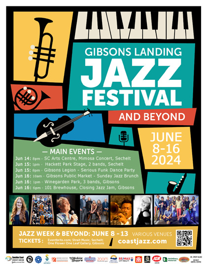 🎵 Don't miss the 2024 Jazz Festival from June 8-16 in Gibsons and across the Sunshine Coat.🎹  There'll be plenty of great music and good times to be had. We'll see you there! 🎼

For the full festival details, go to coastjazz.com 🎶