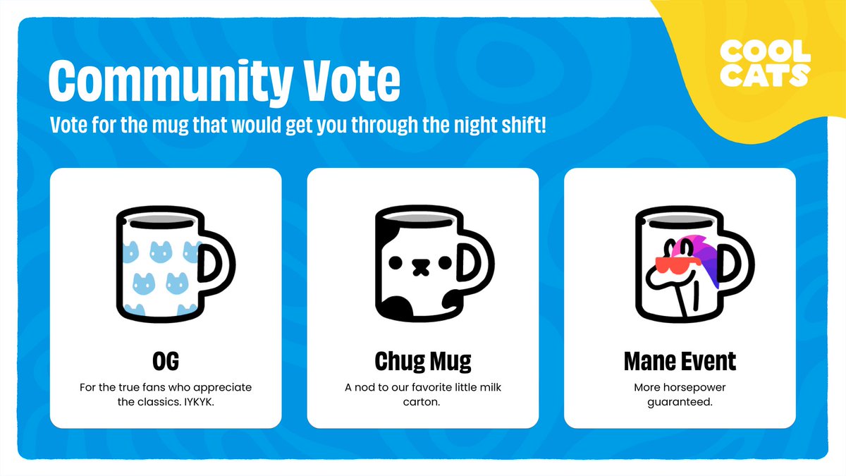 coolcats's tweet photo. Help us power up! 🌟

Holders, head over to Discord to vote for the mug that would get you through the night shift! ☕️ https://t.co/tF89G56YCB