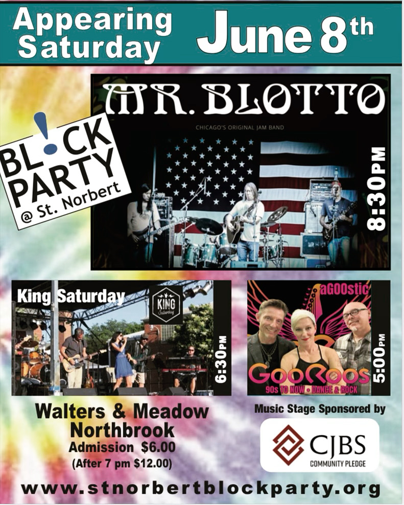 brianpgrady's tweet photo. This Saturday, #Northbrook! M'band #KingSaturday takes the stage at the annual #BlockPartyAtStNorbert! We play from 6:30 to 8pm, opening for the legendary MrBlotto! Sun's out, bands out! ☀️🎤🎸🎹🥁🤘 https://t.co/TWP2Y95Qdp
