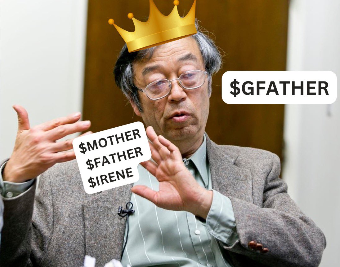 You are all here because of the Grandfather Satoshi #GFATHER 

Ca Df2n8HfYHEBToKats3EWuNjo8EkDB3MKtcvpvJtupump

#memecoins #solana #solanamemecoins #mother
