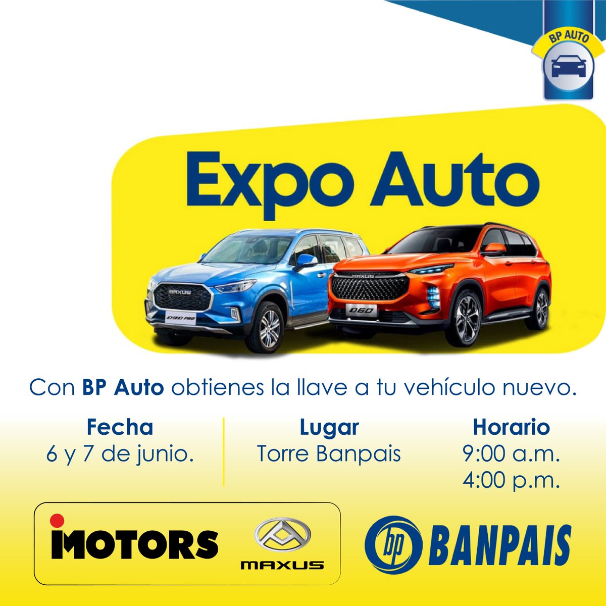 MaxusHonduras's tweet photo. 🚗✨ ¡No te pierdas la Auto Expo Banpais MAXUS! ✨🚗
📅 Fechas: 6 y 7 de Junio
⏰ Horario: 9 AM - 4 PM
📍 Lugar: Torre Banpais, SPS
¡Ven y descubre los últimos modelos de MAXUS, ofertas exclusivas y mucho más! 🚘💥
¡Te esperamos! 🎉
#AutoExpo #Banpais #MAXUSD60 #MAXUSD90 #MAXUST60 #iMotors #carroshonduras #EventoAutomotriz