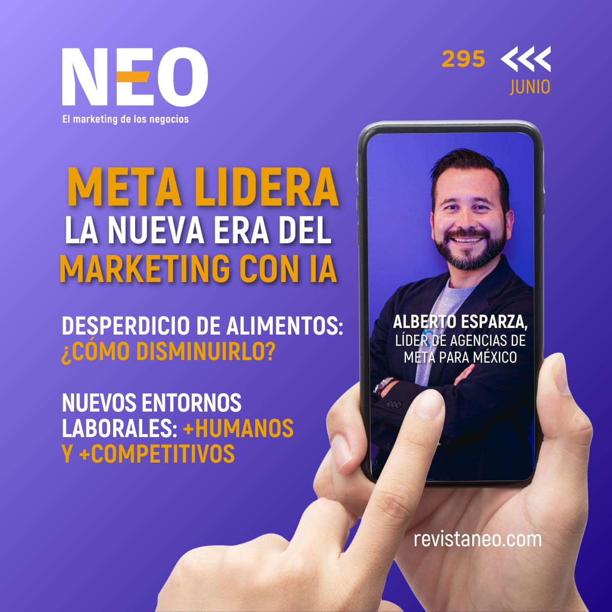 RevistaNeo's tweet image. ¡Disponible! Nuestra edición #295 correspondiente al mes de junio.

Formato interactivo.
📊📰📱📈👨‍💻🎙️

Link de visualización y descarga gratuita: digital.revistaneo.com/view/239324483/

#HazMarketing #revistaNeo @Meta