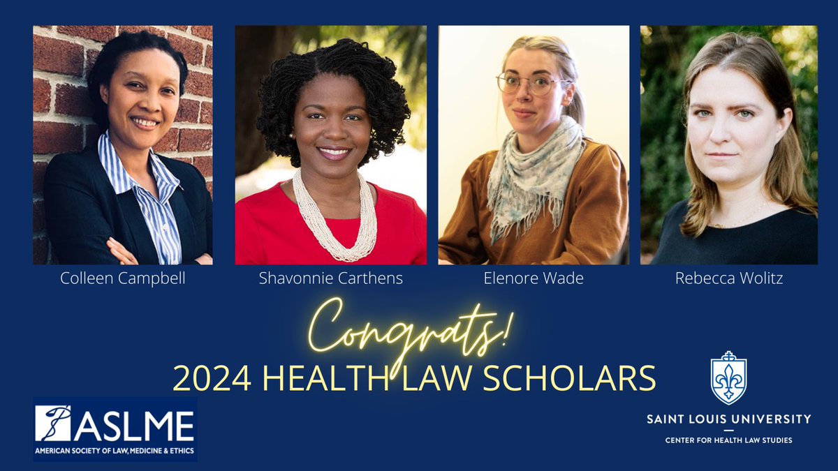 We are so pleased to announce our 2024 <a href="/ASLMENews/">ASLME</a> <a href="/SLULAW/">SLU LAW</a> #HealthLaw Scholars:

⭐️ Colleen Campbell <a href="/Hofstra_Law/">Hofstra Law</a> 
⭐️ Shavonnie Carthens <a href="/srcarthens/">Shavonnie R. Carthens</a> <a href="/ukcollegeoflaw/">University of Kentucky Rosenberg College of Law</a> 
⭐️ Elenore Wade <a href="/RutgersLaw/">Rutgers Law ⚖️</a> 
⭐️ Rebecca Wolitz <a href="/REWolitz/">Rebecca E. Wolitz</a> @OSU_Law 

See you in St. Louis in September! 

#HLP24