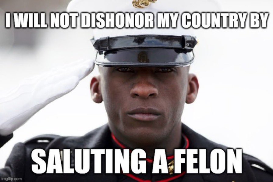 Can you imagine our troops saluting a convicted felon?